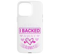 Ho fatto un passo indietro lentamente - Design audace e romantico del rifiuto Custodia per iPhone 15 Pro Max
