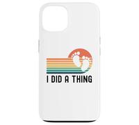 Ho fatto una cosa divertente annuncio di gravidanza carino bambino rivelare Custodia per iPhone 13