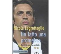 Ho fatto una promessa. Perché la fede ha cambiato la mia vita