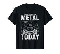 Ho Fatto Una Spada Di Metallo Cosa Hai Oggi? Metalmeccanico Maglietta