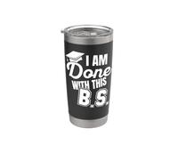 Ho finito con questo meme di laurea laurea in scienze BS Fun Bicchiere termico in acciaio inox doppia parete