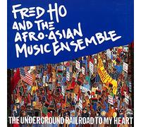 Ho, Fred Afro-Asia - The Underground Railroad