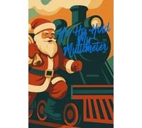 Ho Ho Hold My Multimeter - Funny Christmas Notebook: A Holiday Notebook for Engineers, Technicians & Makers - 110 Graph Pages, 6x9.25 in