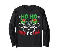 Ho Ho Hold The Law Santa Police Christmas Maglia a Manica