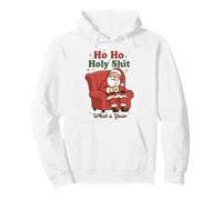 Ho Ho Holy Shit What a Year Funny Christmas Santa Felpa con Cappuccio