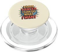 Ho il cancro Posso fare quello che voglio Supporto sarcastico retrò PopSockets PopGrip per MagSafe