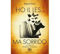 Ho il LES... ma sorrido