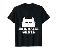 Ho Il Mal di Gente Scritta Divertente Gatto Ironica Regalo Maglietta