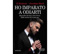 Ho imparato a odiarti