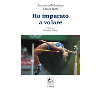 Ho imparato a volare - [4Punte edizioni]