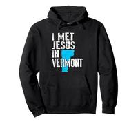 Ho Incontrato Gesù nel Vermont - novità Cristiana Felpa con Cappuccio