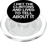Ho incontrato i Clinton e vissuto divertente politico PopSockets PopGrip per MagSafe