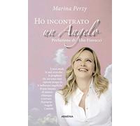 Ho incontrato un angelo