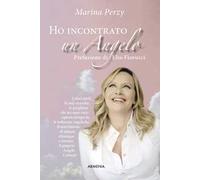 Ho incontrato un angelo