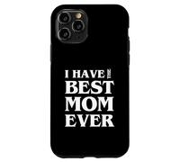 Ho la migliore mamma di sempre Custodia per iPhone 11 Pro
