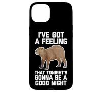 Ho la sensazione che stasera sarà una buona notte Custodia per iPhone 15 Plus