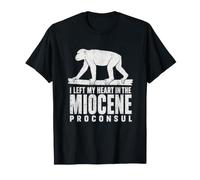 Ho Lasciato Il Mio Cuore nel Miocene Proconsole Fossil Ape Science Maglietta