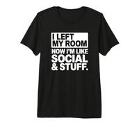 Ho Lasciato la mia Stanza Ora Sono Come Social & Roba Maglietta Premium