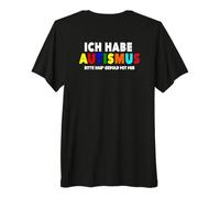 Ho l'autismo Bitte Habe Geduld mit MIR Maglietta Premium