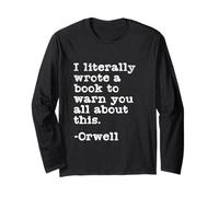 Ho letteralmente scritto un libro per avvertirvi tutto su questo Orwell Maglia a Manica