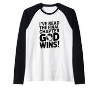 Ho Letto Il capitolo Finale, Dio Vince! Inspirational Maglia con Maniche Raglan