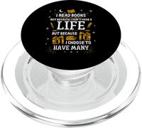 Ho letto libri per avere molte vite - Bookish Book Lover PopSockets PopGrip per MagSafe