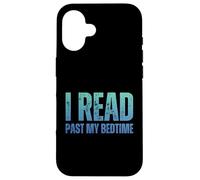 Ho letto oltre il mio amante dei libri di lettura della buonanotte Custodia per iPhone 16