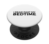 Ho letto oltre l'ora di andare a letto - Lettura divertente PopSockets PopGrip Adesivo