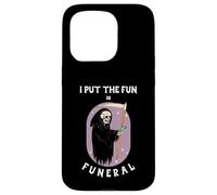 Ho messo il divertimento in FUN-ERAL (Dichiarazione umoristica nera e grafica) Custodia per iPhone 15 Pro