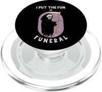 Ho messo il divertimento in FUN-ERAL (Dichiarazione umoristica nera e grafica) PopSockets PopGrip per MagSafe