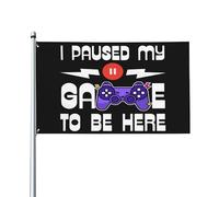 Ho messo in pausa i miei giochi per essere qui - Bandiera 3x5 - Cartello da giardino per esterni con due occhielli