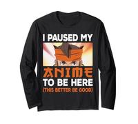 Ho Messo in Pausa Il Mio Anime per Essere Qui Giappone Kawaii Otaku Manga Lover Maglia a Manica