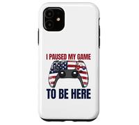 Ho messo in pausa il mio gioco per essere qui Gamer il 4 luglio Custodia per iPhone 11
