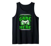 Ho Messo in Pausa Il Mio Gioco per Essere Qui Green Design Gamer Gaming Canotta