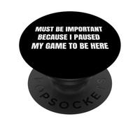 Ho messo in pausa il mio gioco per essere qui PopSockets PopGrip Adesivo