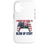 Ho messo in pausa il mio gioco per far saltare roba Gamer 4 luglio Custodia per iPhone 16