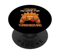 Ho messo in pausa il mio gioco per il Ringraziamento Divertente Turchia Gamer Ragazzi PopSockets PopGrip Adesivo