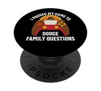 Ho messo in pausa il mio gioco per schivare domande familiari Ringraziamento PopSockets PopGrip Adesivo