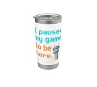 Ho messo in pausa questo gioco per essere qui divertente controller di gioco ATC 1 Bicchiere termico in acciaio inox doppia parete