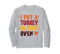 Ho Messo Un Tacchino in Quel Forno Maglia a Manica