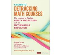 Ho Nguyen Laura Wentworth Angela Torres Elizabe A Guide to Detrackin (Tascabile)
