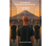 Ho parlato con uno sconosciuto... D'io