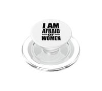 Ho paura delle donne scherzo umoristico spigoloso PopSockets PopGrip per MagSafe