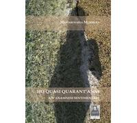 Ho quasi quarant'anni. Un'anamnesi sentimentale