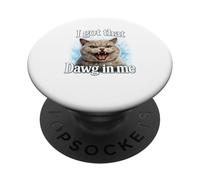 Ho quel cane in me Camicia da gatto Divertente meme British PopSockets PopGrip Adesivo