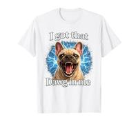 Ho Quel Tipo in Me Camicia Arrabbiata del Bulldog Francese Maglietta