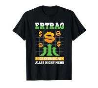Ho reso Non Tutto Di Più - Trader Investor Meme Maglietta