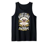 Ho Ricevuto Il Mio bell'aspetto da Daddy Pug Puppy Dog Lover Canotta