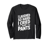 Ho Riso così Forte Che Ho pianto nei Miei Pantaloni Maglia a Manica