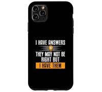 Ho risposte che potrebbero non essere giuste, ma le ho divertenti Custodia per iPhone 11 Pro Max